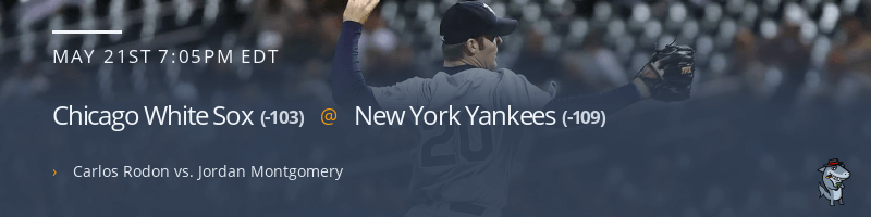 Chicago White Sox @ New York Yankees - May 21, 2021