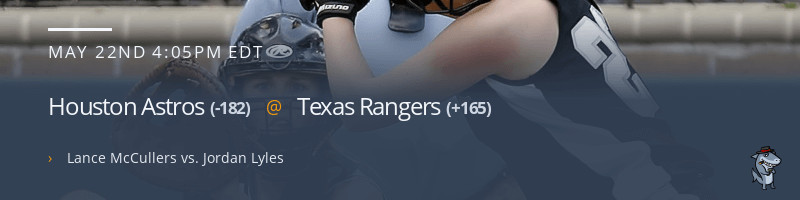 Houston Astros @ Texas Rangers - May 22, 2021