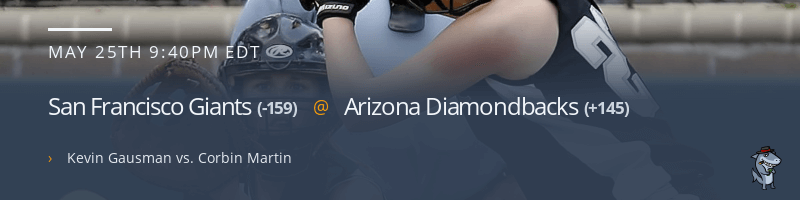 San Francisco Giants @ Arizona Diamondbacks - May 25, 2021