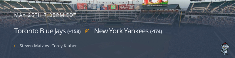 Toronto Blue Jays @ New York Yankees - May 25, 2021