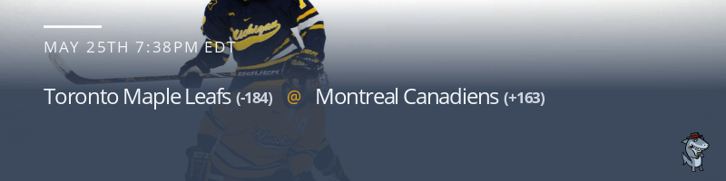 Toronto Maple Leafs vs. Montreal Canadiens - May 25, 2021