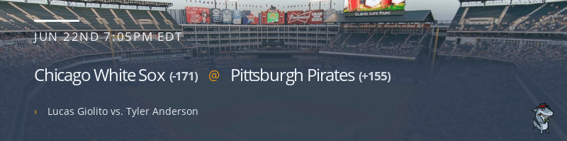 Chicago White Sox @ Pittsburgh Pirates - June 22, 2021