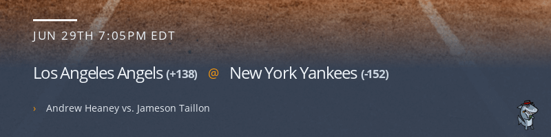 Los Angeles Angels @ New York Yankees - June 29, 2021