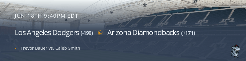 Los Angeles Dodgers @ Arizona Diamondbacks - June 18, 2021