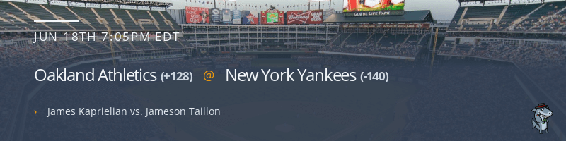 Oakland Athletics @ New York Yankees - June 18, 2021