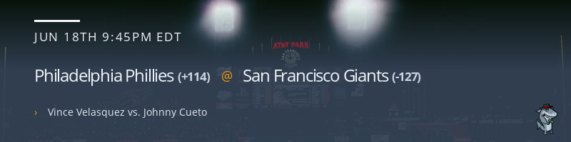 Philadelphia Phillies @ San Francisco Giants - June 18, 2021