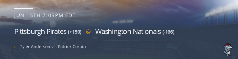 Pittsburgh Pirates @ Washington Nationals - June 15, 2021