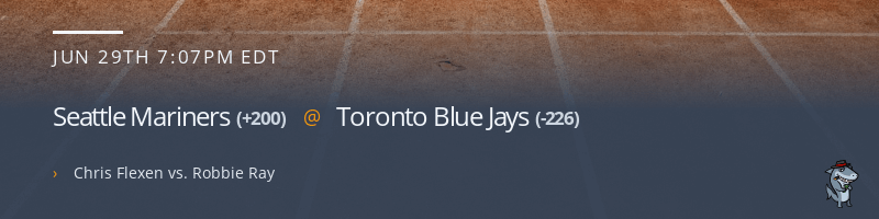 Seattle Mariners @ Toronto Blue Jays - June 29, 2021