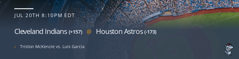 Cleveland Indians @ Houston Astros - July 20, 2021