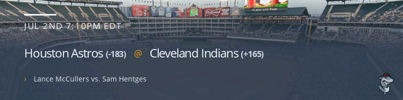 Houston Astros @ Cleveland Indians - July 2, 2021