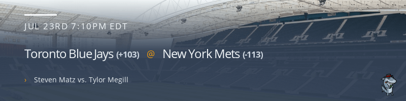 Toronto Blue Jays @ New York Mets - July 23, 2021