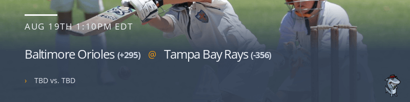 Baltimore Orioles @ Tampa Bay Rays - August 19, 2021