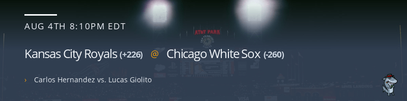 Kansas City Royals @ Chicago White Sox - August 4, 2021