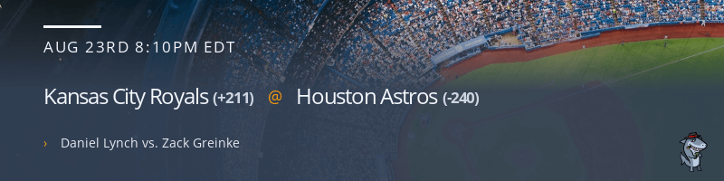 Kansas City Royals @ Houston Astros - August 23, 2021