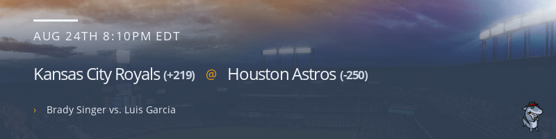 Kansas City Royals @ Houston Astros - August 24, 2021