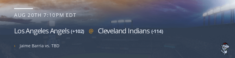 Los Angeles Angels @ Cleveland Indians - August 20, 2021