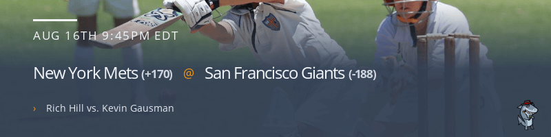 New York Mets @ San Francisco Giants - August 16, 2021