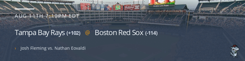 Tampa Bay Rays @ Boston Red Sox - August 11, 2021