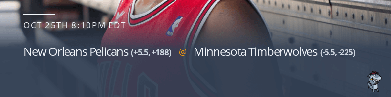 New Orleans Pelicans vs. Minnesota Timberwolves - October 25, 2021