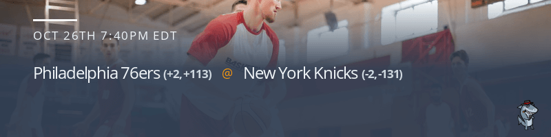 Philadelphia 76ers vs. New York Knicks - October 26, 2021