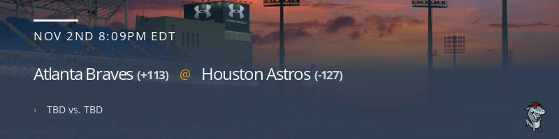 Atlanta Braves @ Houston Astros - November 2, 2021
