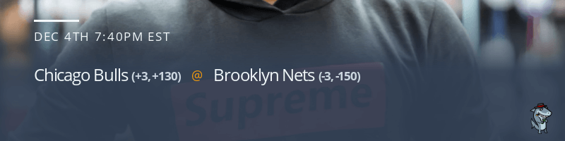 Chicago Bulls vs. Brooklyn Nets - December 4, 2021