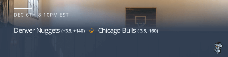 Denver Nuggets vs. Chicago Bulls - December 6, 2021