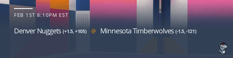 Denver Nuggets vs. Minnesota Timberwolves - February 1, 2022