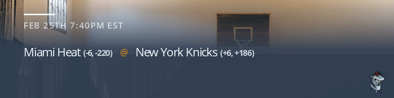 Miami Heat vs. New York Knicks - February 25, 2022