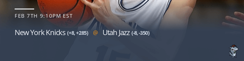 New York Knicks vs. Utah Jazz - February 7, 2022