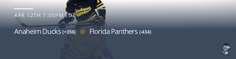 Anaheim Ducks vs. Florida Panthers - April 12, 2022