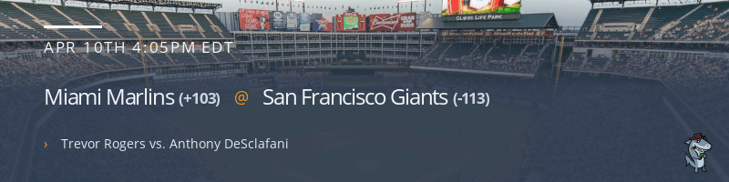 Miami Marlins @ San Francisco Giants - April 10, 2022