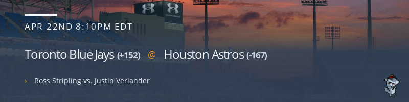 Toronto Blue Jays @ Houston Astros - April 22, 2022