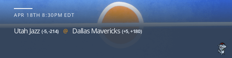 Utah Jazz vs. Dallas Mavericks - April 18, 2022