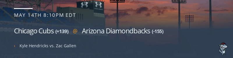 Chicago Cubs @ Arizona Diamondbacks - May 14, 2022