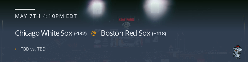 Chicago White Sox @ Boston Red Sox - May 7, 2022