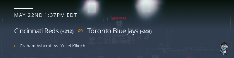 Cincinnati Reds @ Toronto Blue Jays - May 22, 2022