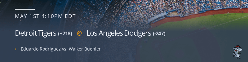 Detroit Tigers @ Los Angeles Dodgers - May 1, 2022