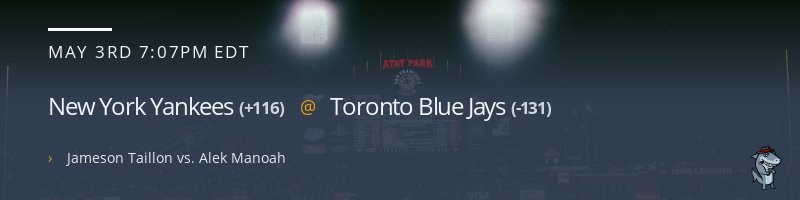 New York Yankees @ Toronto Blue Jays - May 3, 2022