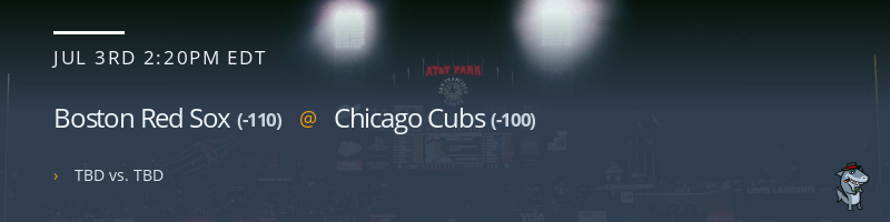 Boston Red Sox @ Chicago Cubs - July 3, 2022