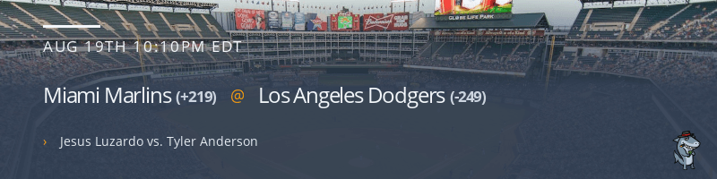 Miami Marlins @ Los Angeles Dodgers - August 19, 2022