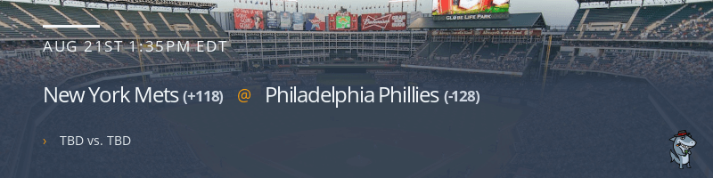 New York Mets @ Philadelphia Phillies - August 21, 2022