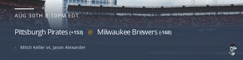 Pittsburgh Pirates @ Milwaukee Brewers - August 30, 2022