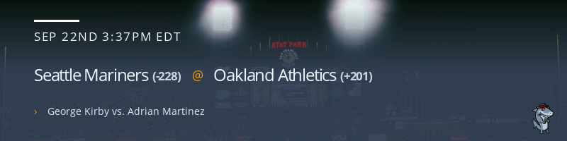 Seattle Mariners @ Oakland Athletics - September 22, 2022