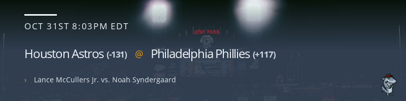Houston Astros @ Philadelphia Phillies - October 31, 2022