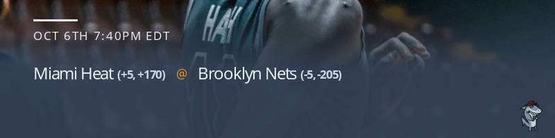 Miami Heat vs. Brooklyn Nets - October 6, 2022