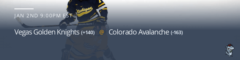 Vegas Golden Knights vs. Colorado Avalanche - January 2, 2023