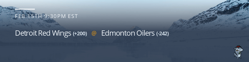 Detroit Red Wings vs. Edmonton Oilers - February 15, 2023