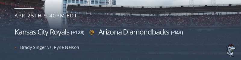 Kansas City Royals @ Arizona Diamondbacks - April 25, 2023