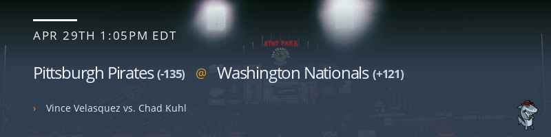 Pittsburgh Pirates @ Washington Nationals - April 29, 2023